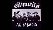 Silmarils pourtant Hell ain't a bad place to be - Au Paradis 