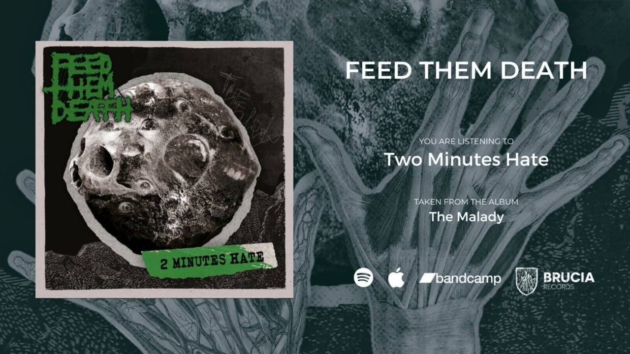 Feed Them Death 2 minutes to midnight - Two Minutes Hate (actualité)
