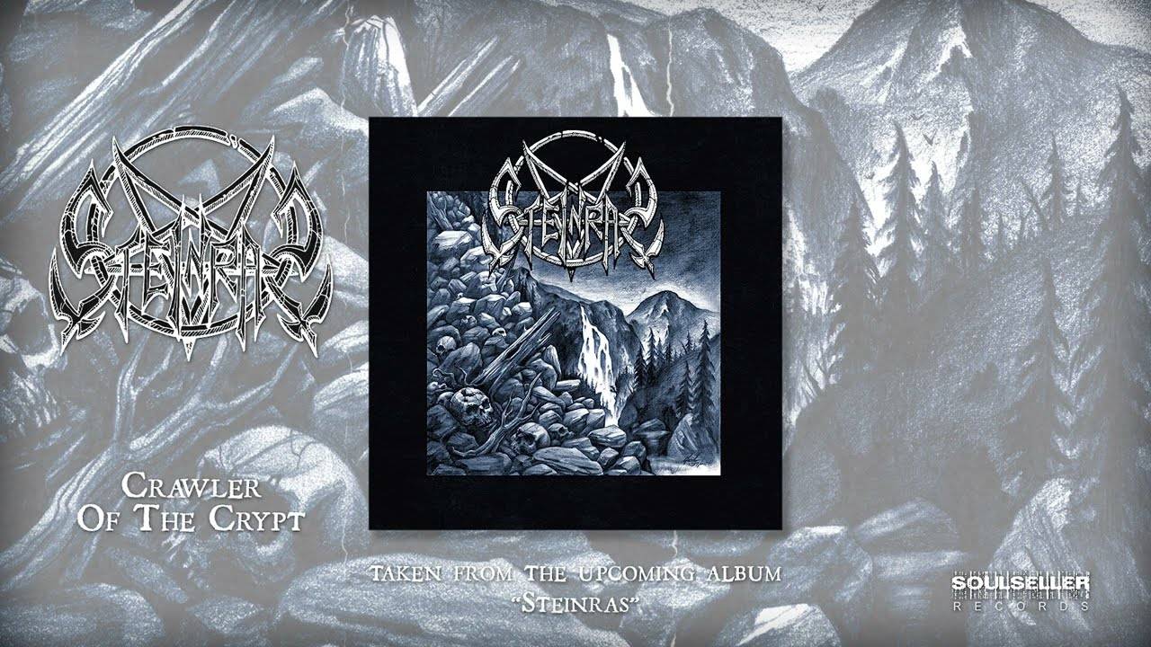 Steinars traîne dans des endroits sombres et froids -Crawler Of The Crypt  (actualité)