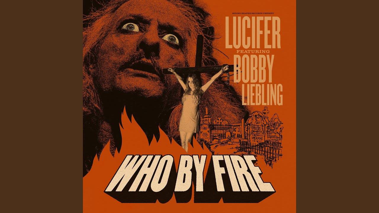 Lucifer fait cramer les Who avec Bobby Liebling - Who By Fire (actualité)