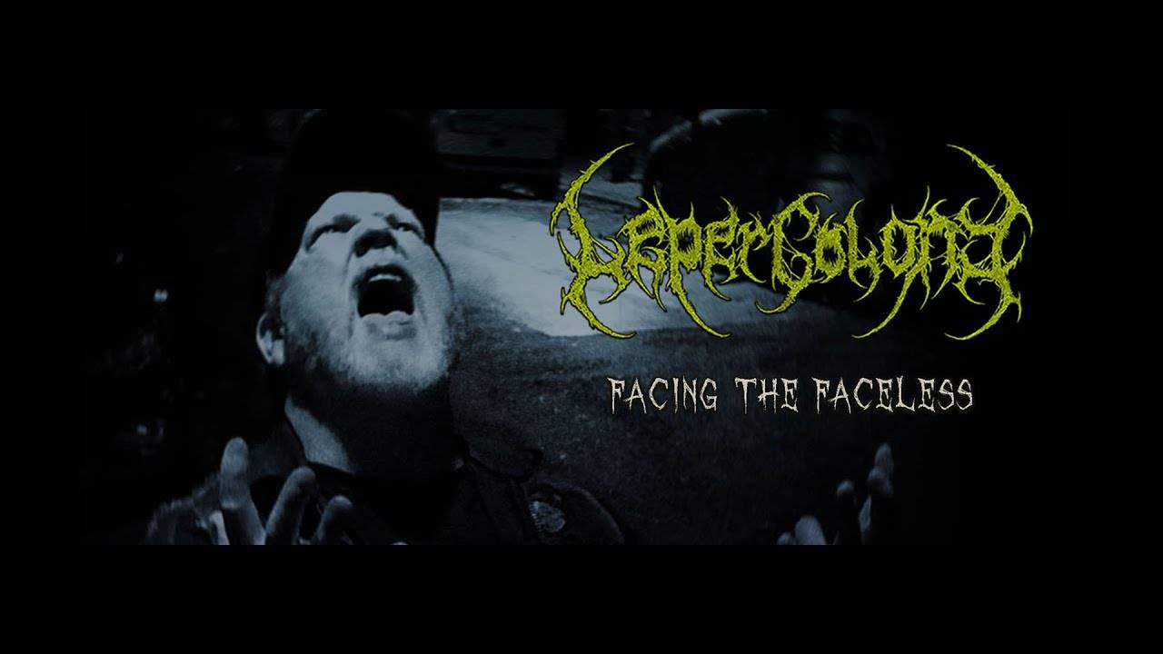 Leper Colony va quand même faire face - Facing The Faceless