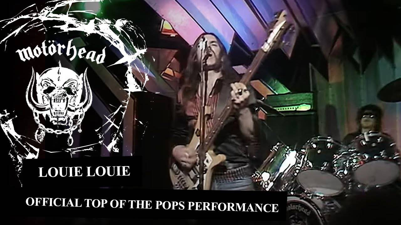bon anniv' Motörhead et Louis - Louie, Louie