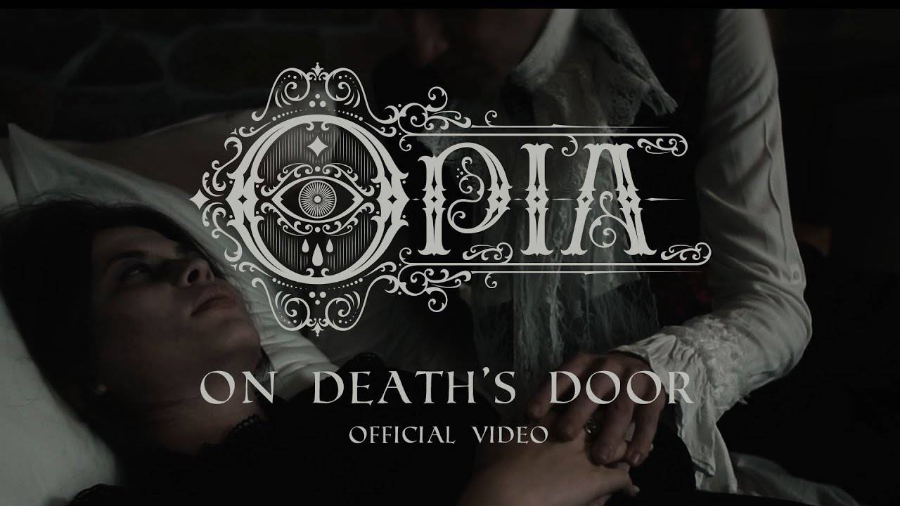 Opia presque mort - On Death's Door Part I