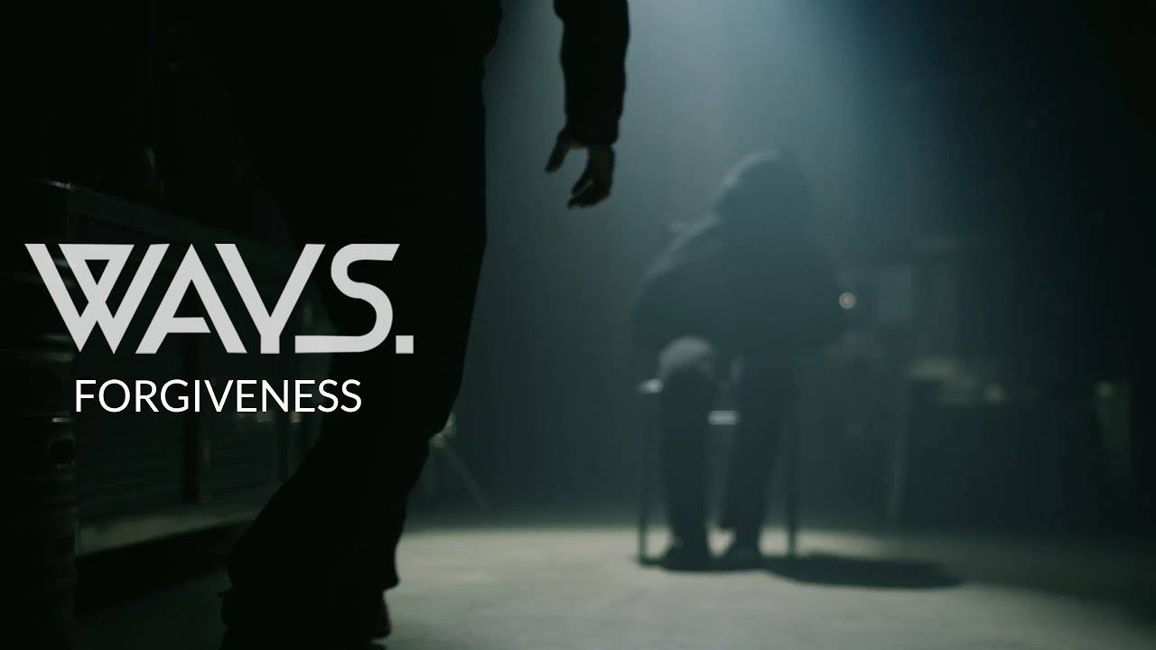 Ways. s'excuse de s'excuser mais s'excuse - Forgiveness