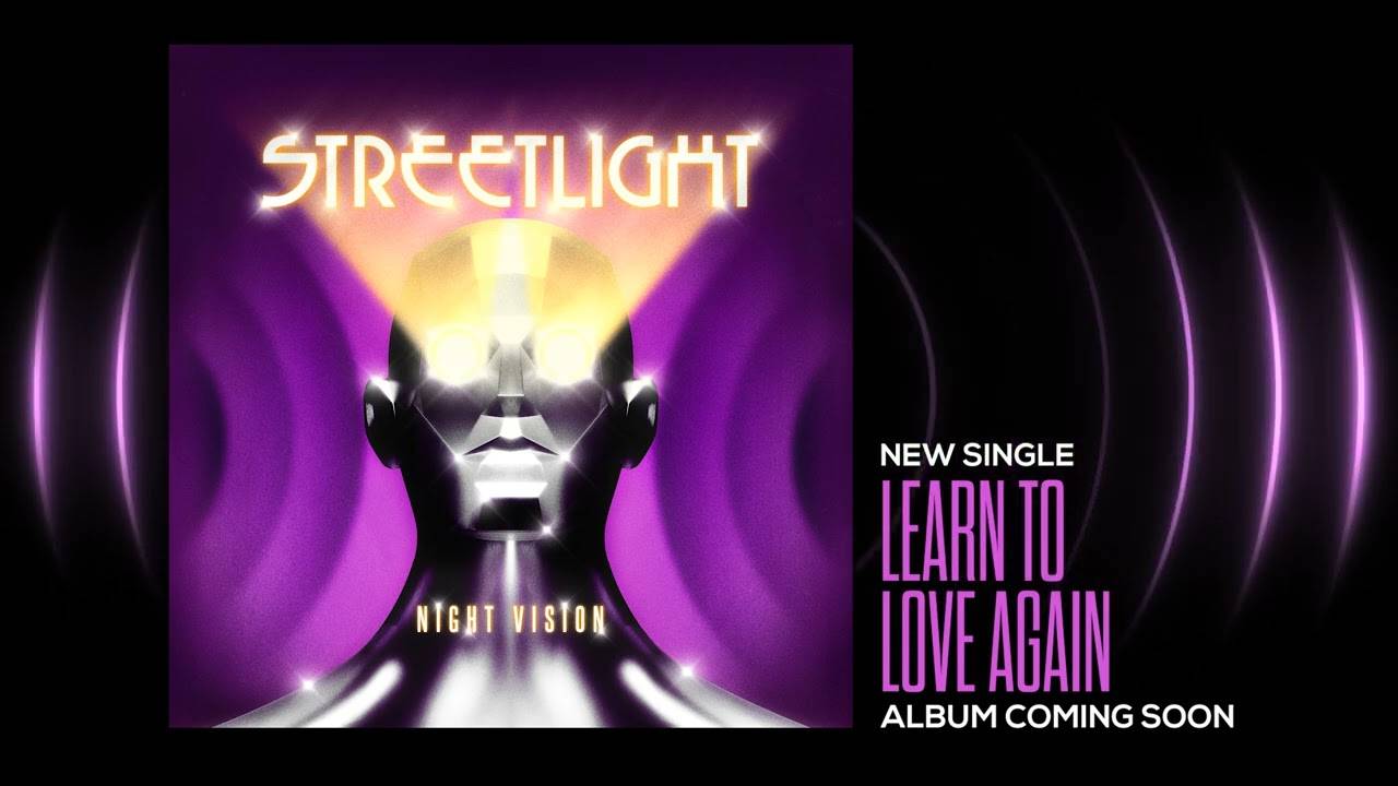 Streetlight reprend goût à la vie - Learn To Love Again