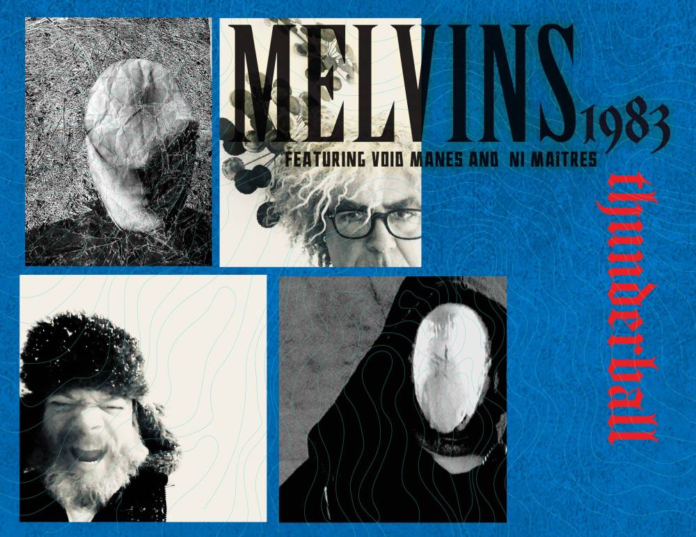 Melvins 1983 retourne vers le passé du futur, tonnerre de boules !