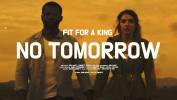 Fit For A King c'est pour aujourd'hui ? - No Tomorrow