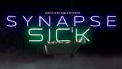 Synapse est complètement malade - Sick