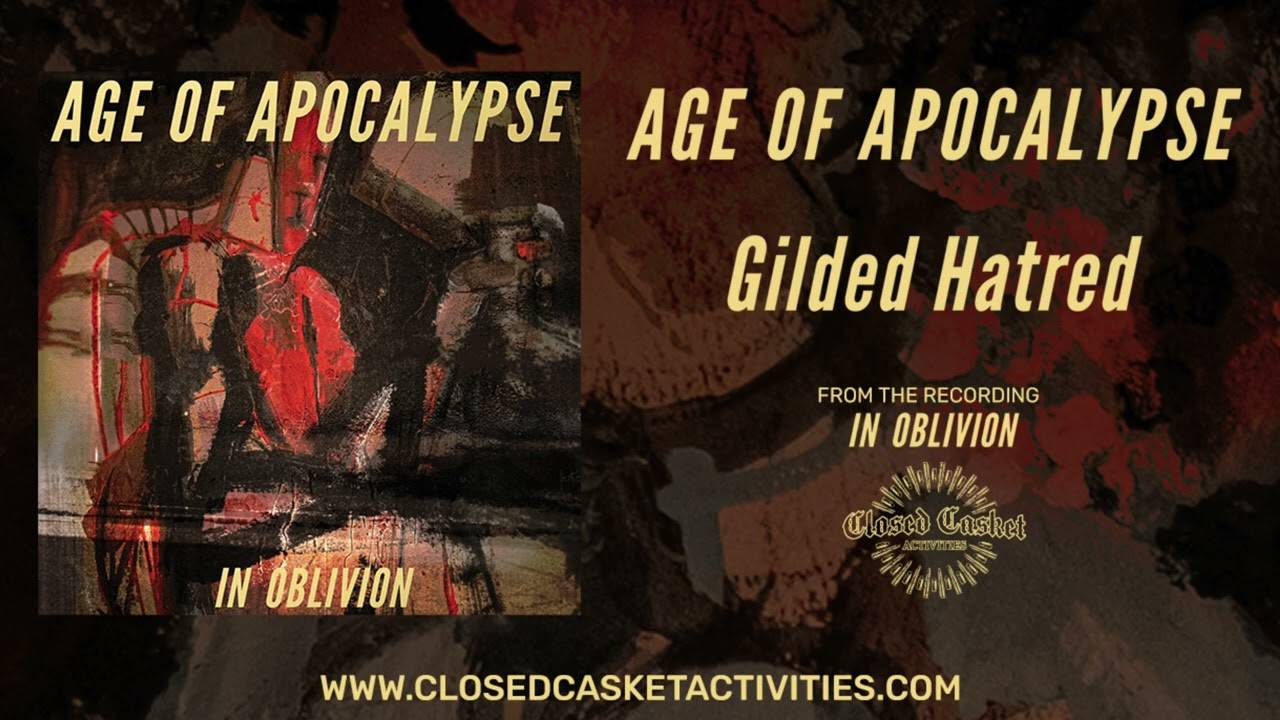 Age Of Apocalypse n'aime pas Gilles - “Gilded Hatred” (actualité)