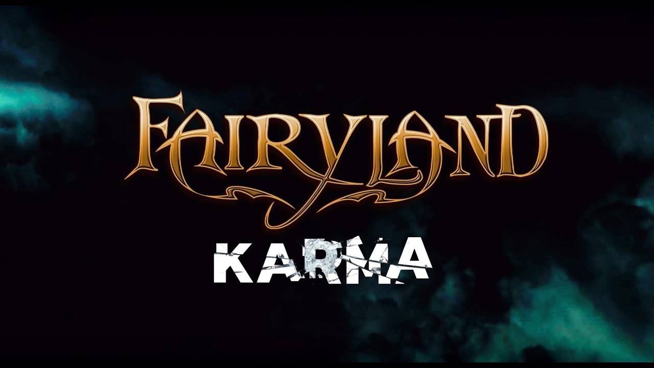 Fairyland attention au retour de Karma (actualité) Fairyland attention au retour de Karma (actualité)