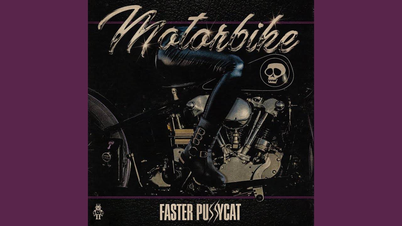 Faster Pussycat fait un tour en bécane - Motorbike (actualité) Faster Pussycat fait un tour en bécane - Motorbike (actualité)
